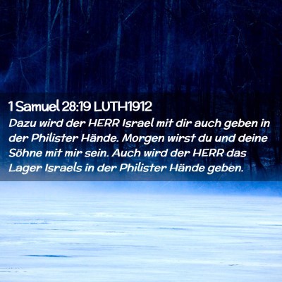 Picture 02 - 1 Samuel 28:19 LUTH1912 - Dazu wird der HERR Israel mit dir auch geben in - Bible Verse Picture