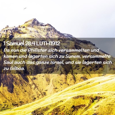Picture 02 - 1 Samuel 28:4 LUTH1912 - Da nun die Philister sich versammelten und kamen - Bible Verse Picture