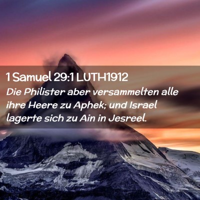 Picture 02 - 1 Samuel 29:1 LUTH1912 - Die Philister aber versammelten alle ihre Heere - Bible Verse Picture