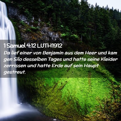 Picture 02 - 1 Samuel 4:12 LUTH1912 - Da lief einer von Benjamin aus dem Heer und kam - Bible Verse Picture