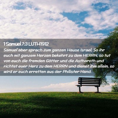 Picture 02 - 1 Samuel 7:3 LUTH1912 - Samuel aber sprach zum ganzen Hause Israel: So - Bible Verse Picture