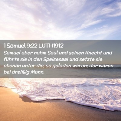 Picture 02 - 1 Samuel 9:22 LUTH1912 - Samuel aber nahm Saul und seinen Knecht und - Bible Verse Picture