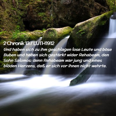 Picture 02 - 2 Chronik 13:7 LUTH1912 - Und haben sich zu ihm geschlagen lose Leute und - Bible Verse Picture