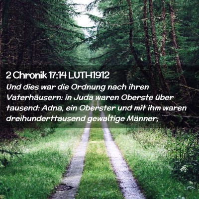 Picture 02 - 2 Chronik 17:14 LUTH1912 - Und dies war die Ordnung nach ihren - Bible Verse Picture