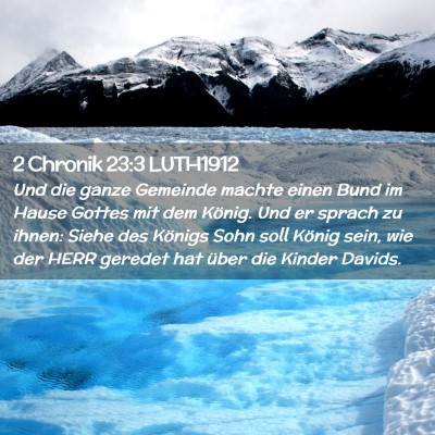 Picture 02 - 2 Chronik 23:3 LUTH1912 - Und die ganze Gemeinde machte einen Bund im Hause - Bible Verse Picture