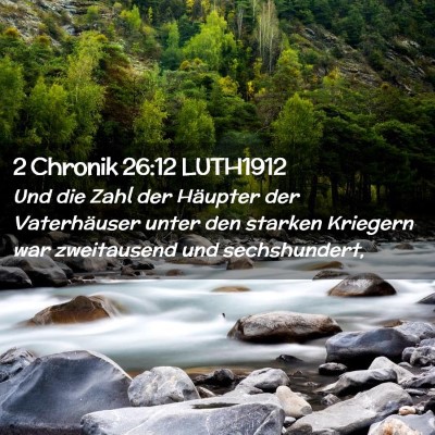 Picture 02 - 2 Chronik 26:12 LUTH1912 - Und die Zahl der Häupter der Vaterhäuser unter - Bible Verse Picture