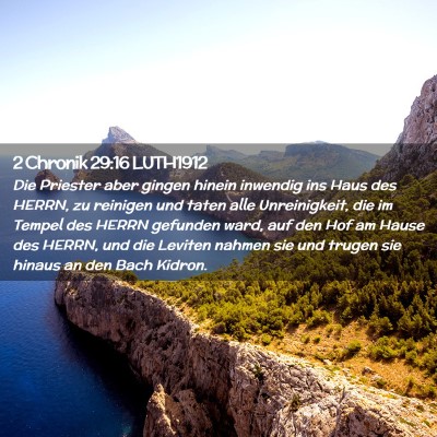 Picture 02 - 2 Chronik 29:16 LUTH1912 - Die Priester aber gingen hinein inwendig ins Haus - Bible Verse Picture