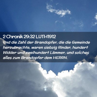 Picture 02 - 2 Chronik 29:32 LUTH1912 - Und die Zahl der Brandopfer, die die Gemeinde - Bible Verse Picture