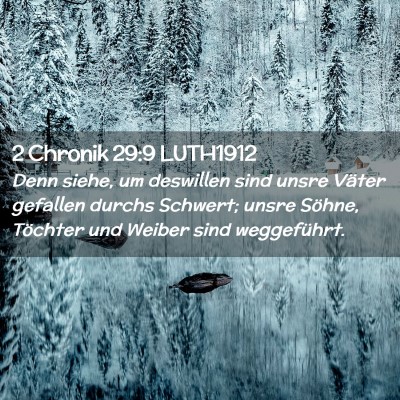 Picture 02 - 2 Chronik 29:9 LUTH1912 - Denn siehe, um deswillen sind unsre Väter - Bible Verse Picture