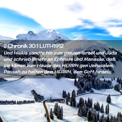 Picture 02 - 2 Chronik 30:1 LUTH1912 - Und Hiskia sandte hin zum ganzen Israel und Juda - Bible Verse Picture