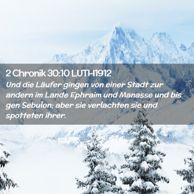 Picture 02 - 2 Chronik 30:10 LUTH1912 - Und die Läufer gingen von einer Stadt zur andern - Bible Verse Picture