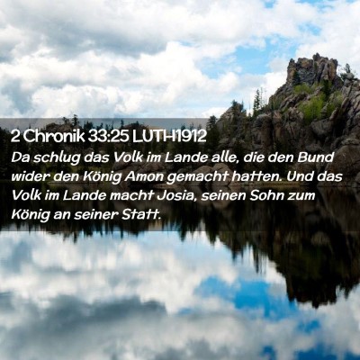 Picture 02 - 2 Chronik 33:25 LUTH1912 - Da schlug das Volk im Lande alle, die den Bund - Bible Verse Picture
