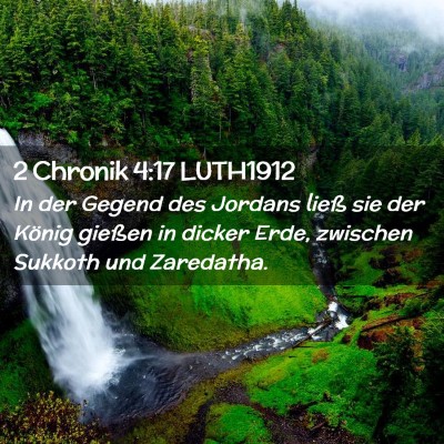 Picture 02 - 2 Chronik 4:17 LUTH1912 - In der Gegend des Jordans ließ sie der König - Bible Verse Picture