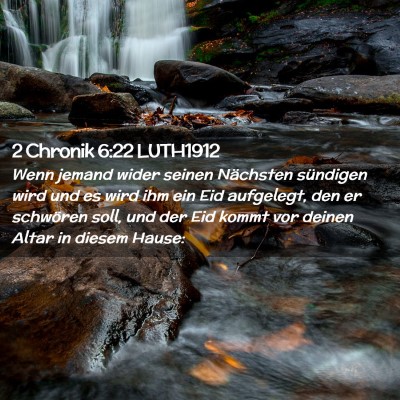 Picture 02 - 2 Chronik 6:22 LUTH1912 - Wenn jemand wider seinen Nächsten sündigen wird - Bible Verse Picture