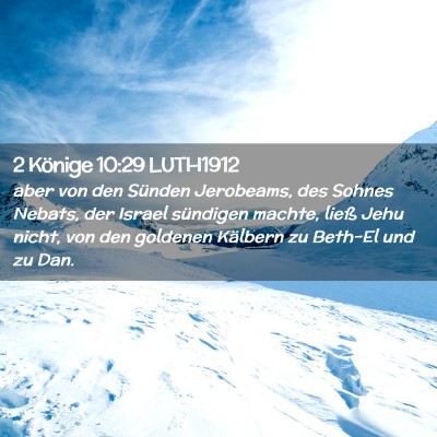Picture 02 - 2 Könige 10:29 LUTH1912 - aber von den Sünden Jerobeams, des Sohnes - Bible Verse Picture
