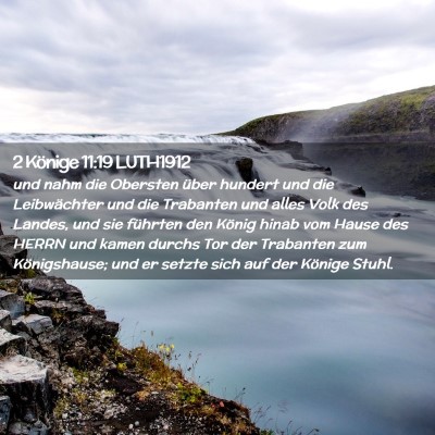Picture 02 - 2 Könige 11:19 LUTH1912 - und nahm die Obersten über hundert und die - Bible Verse Picture