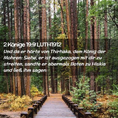 Picture 02 - 2 Könige 19:9 LUTH1912 - Und da er hörte von Thirhaka, dem König der - Bible Verse Picture