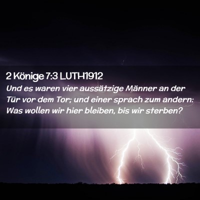 Picture 02 - 2 Könige 7:3 LUTH1912 - Und es waren vier aussätzige Männer an der Tür - Bible Verse Picture