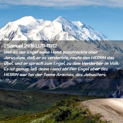 Picture 02 - 2 Samuel 24:16 LUTH1912 - Und da der Engel seine Hand ausstreckte über - Bible Verse Picture