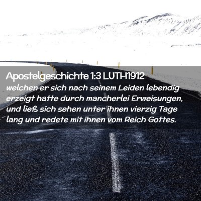 Picture 02 - Apostelgeschichte 1:3 LUTH1912 - welchen er sich nach seinem Leiden lebendig - Bible Verse Picture