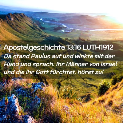Picture 02 - Apostelgeschichte 13:16 LUTH1912 - Da stand Paulus auf und winkte mit der Hand und - Bible Verse Picture