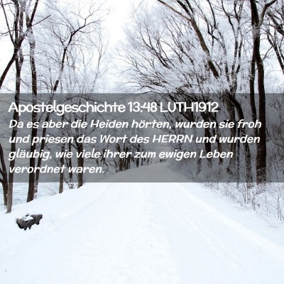 Picture 02 - Apostelgeschichte 13:48 LUTH1912 - Da es aber die Heiden hörten, wurden sie froh - Bible Verse Picture
