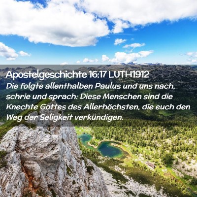 Picture 02 - Apostelgeschichte 16:17 LUTH1912 - Die folgte allenthalben Paulus und uns nach, - Bible Verse Picture