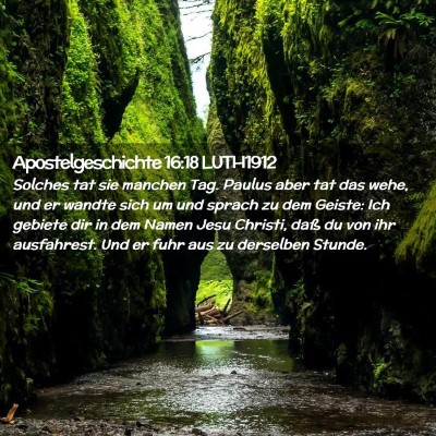 Picture 02 - Apostelgeschichte 16:18 LUTH1912 - Solches tat sie manchen Tag. Paulus aber tat das - Bible Verse Picture
