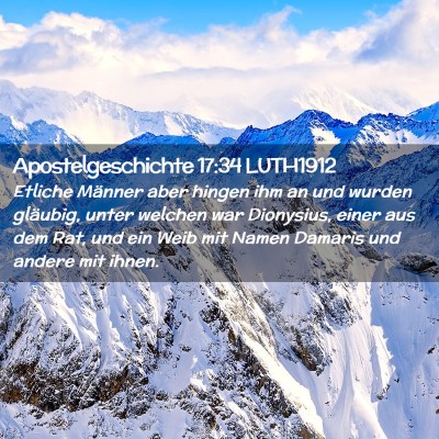 Picture 02 - Apostelgeschichte 17:34 LUTH1912 - Etliche Männer aber hingen ihm an und wurden - Bible Verse Picture