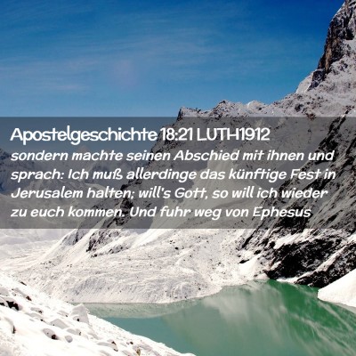 Picture 02 - Apostelgeschichte 18:21 LUTH1912 - sondern machte seinen Abschied mit ihnen und - Bible Verse Picture