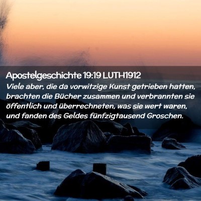 Picture 02 - Apostelgeschichte 19:19 LUTH1912 - Viele aber, die da vorwitzige Kunst getrieben - Bible Verse Picture