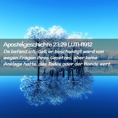 Picture 02 - Apostelgeschichte 23:29 LUTH1912 - Da befand ich, daß er beschuldigt ward von wegen - Bible Verse Picture