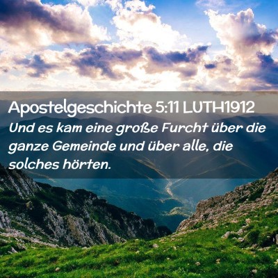 Picture 02 - Apostelgeschichte 5:11 LUTH1912 - Und es kam eine große Furcht über die ganze - Bible Verse Picture