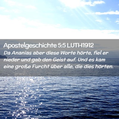 Picture 02 - Apostelgeschichte 5:5 LUTH1912 - Da Ananias aber diese Worte hörte, fiel er - Bible Verse Picture