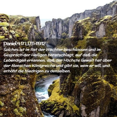 Picture 02 - Daniel 4:17 LUTH1912 - Solches ist im Rat der Wächter beschlossen und - Bible Verse Picture