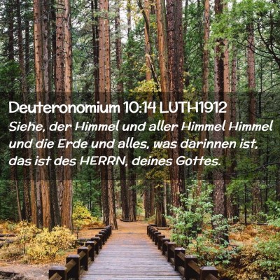 Picture 02 - Deuteronomium 10:14 LUTH1912 - Siehe, der Himmel und aller Himmel Himmel und die - Bible Verse Picture