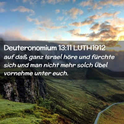 Picture 02 - Deuteronomium 13:11 LUTH1912 - auf daß ganz Israel höre und fürchte sich und - Bible Verse Picture