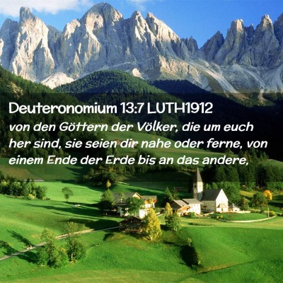 Picture 02 - Deuteronomium 13:7 LUTH1912 - von den Göttern der Völker, die um euch her - Bible Verse Picture