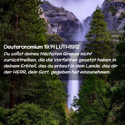 Picture 02 - Deuteronomium 19:14 LUTH1912 - Du sollst deines Nächsten Grenze nicht - Bible Verse Picture