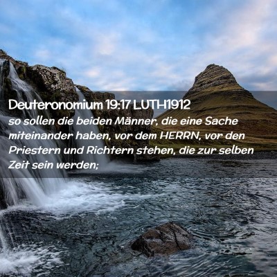 Picture 02 - Deuteronomium 19:17 LUTH1912 - so sollen die beiden Männer, die eine Sache - Bible Verse Picture