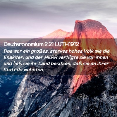 Picture 02 - Deuteronomium 2:21 LUTH1912 - Das war ein großes, starkes hohes Volk wie die - Bible Verse Picture
