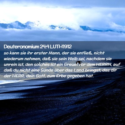 Picture 02 - Deuteronomium 24:4 LUTH1912 - so kann sie ihr erster Mann, der sie entließ, - Bible Verse Picture
