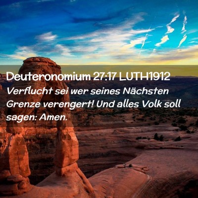 Picture 02 - Deuteronomium 27:17 LUTH1912 - Verflucht sei wer seines Nächsten Grenze - Bible Verse Picture