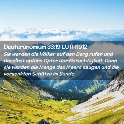 Picture 02 - Deuteronomium 33:19 LUTH1912 - Sie werden die Völker auf den Berg rufen und - Bible Verse Picture