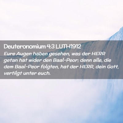 Picture 02 - Deuteronomium 4:3 LUTH1912 - Eure Augen haben gesehen, was der HERR getan hat - Bible Verse Picture