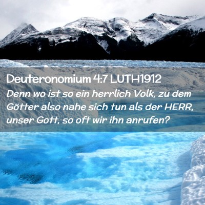 Picture 02 - Deuteronomium 4:7 LUTH1912 - Denn wo ist so ein herrlich Volk, zu dem Götter - Bible Verse Picture
