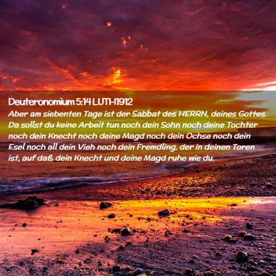 Picture 02 - Deuteronomium 5:14 LUTH1912 - Aber am siebenten Tage ist der Sabbat des HERRN, - Bible Verse Picture