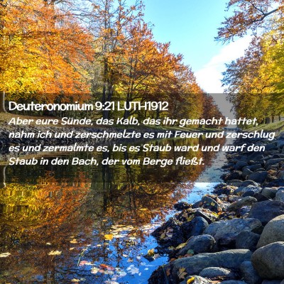 Picture 02 - Deuteronomium 9:21 LUTH1912 - Aber eure Sünde, das Kalb, das ihr gemacht - Bible Verse Picture