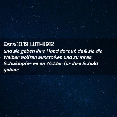 Picture 02 - Esra 10:19 LUTH1912 - und sie gaben ihre Hand darauf, daß sie die - Bible Verse Picture