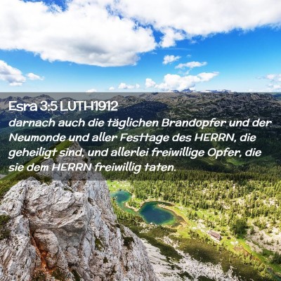 Picture 02 - Esra 3:5 LUTH1912 - darnach auch die täglichen Brandopfer und der - Bible Verse Picture